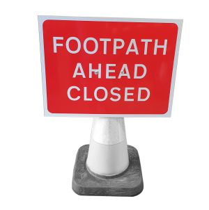 Cone Sign 'Footpath Ahead Closed' 600 x 450 mm