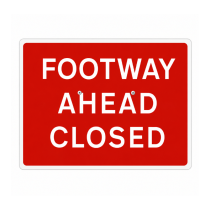 Cone Sign 'Footway Ahead Closed' - 600 x 450mm