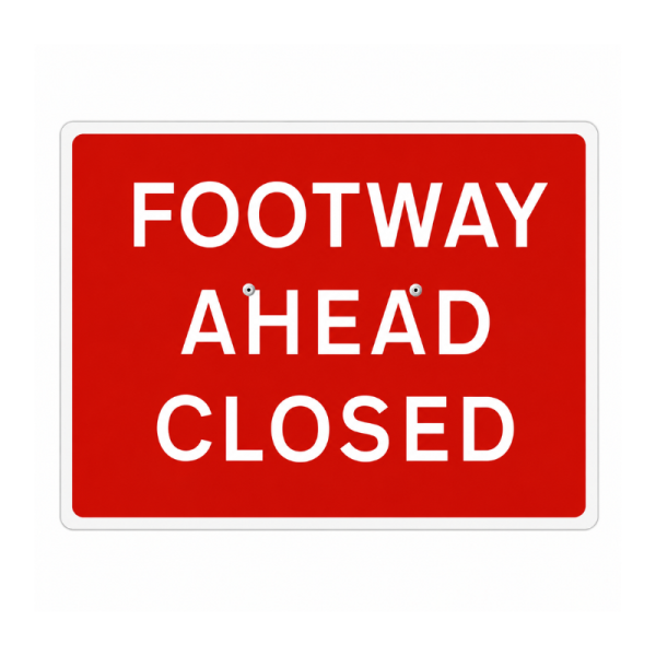 Cone Sign 'Footway Ahead Closed' - 600 x 450mm
