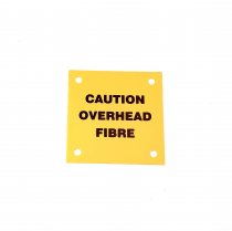 Label 'Caution Overhead Fibre' for Poles - Pack of 10