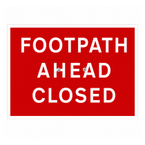Cone Sign 'Footpath Ahead Closed' - 600 x 450mm
