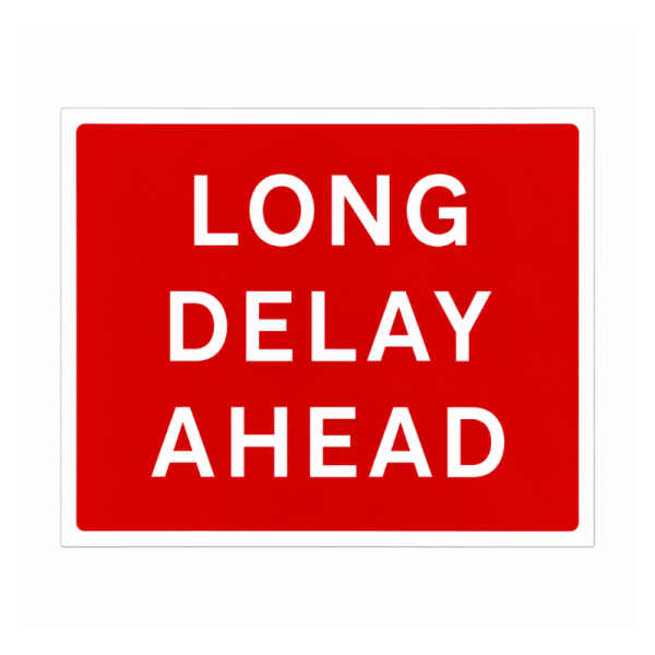 Cone Sign 'Long Delay Ahead' - 600 x 450mm
