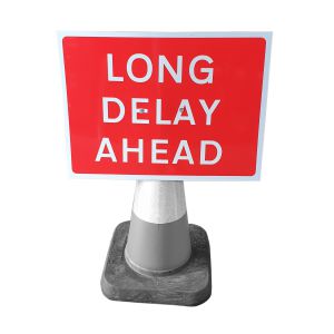 Cone Sign 'Long Delay Ahead' 600 x 450 mm